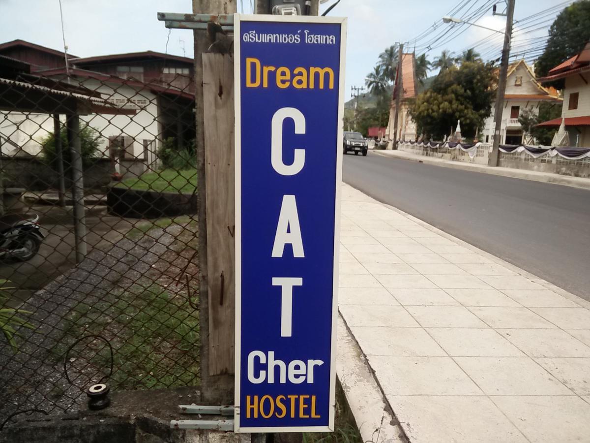 Dream Cat-Cher Hostel Nathon 外观 照片
